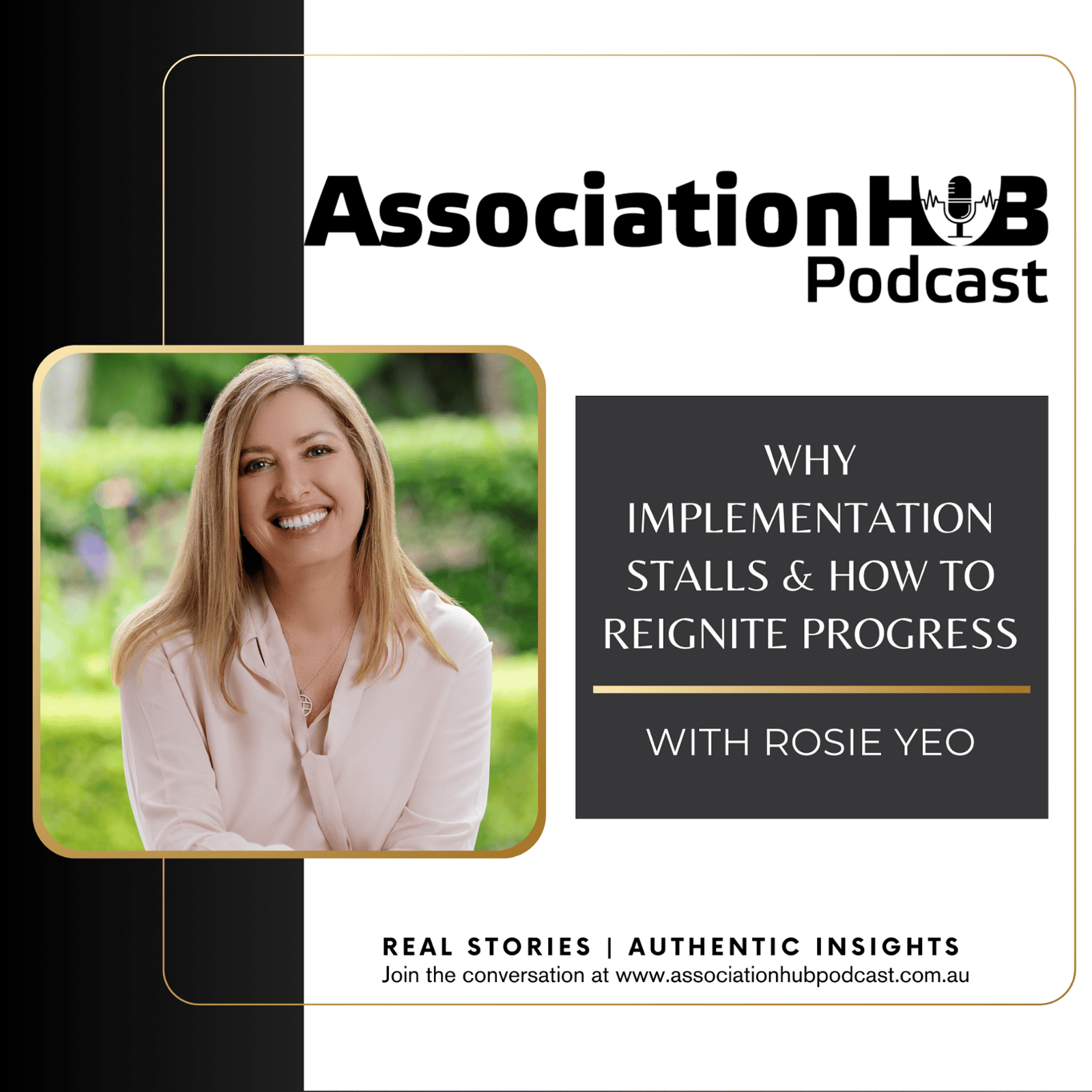 #35: Why Implementation Stalls & How to Reignite Progress, with Rosie Yeo 